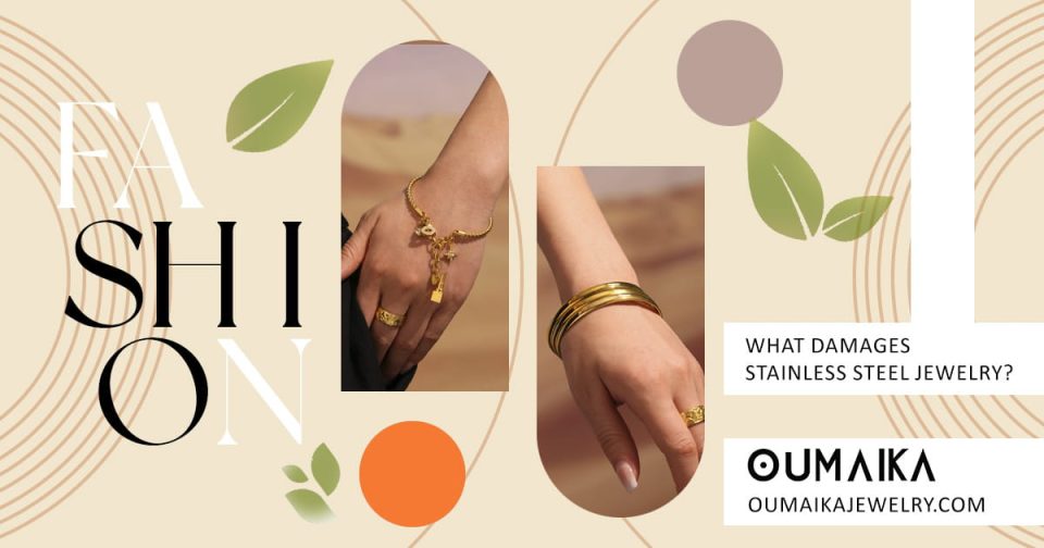 Infographic: Common Causes of Damage to Stainless Steel Jewelry – Hypoallergenic Care Tips by Oumaika Jewelry